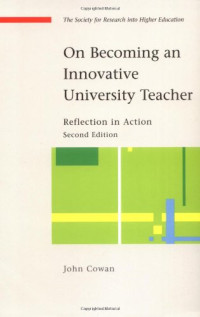 John Cowan — On Becoming an Innovative University Teacher