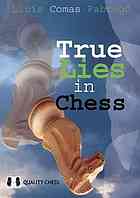 Comas Fabregó, Lluís — True lies in chess : think for yourself
