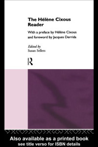 Susan Sellers — The Hélène Cixous Reader