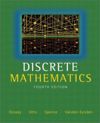 John A. Dossey, Albert D. Otto, Lawrence E. Spence, Charles Vanden Eynden — Discrete Mathematics (4th Edition)