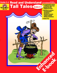 Moor Evan. — Read and Understand Tall Tales. Grade 3-4