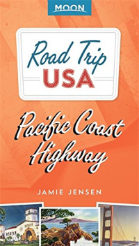 Jamie Jensen — Road Trip USA Pacific Coast Highway
