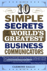 Gallo — 10 Simple Secrets of the Worlds Greatest Business Communicators