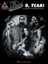Aerosmith — Aerosmith--O, Yeah!: Ultimate Aerosmith Hits (Songbook)