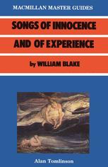 Alan Tomlinson (auth.) — Macmillan Master Guides Songs of Innocence and of Experience by William Blake