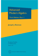 Joseph J. Rotman — Advanced Modern Algebra: Part 1