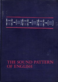 Noam Chomsky, M. Halle — Sound Pattern of English (Study in Language)