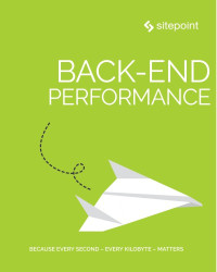 Simon Mackie,  Bruno Skvorc, Ralph Mason,  Alex Walker — Back-end Perfomance