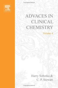Harry Sobotka, C.P. Stewart (Eds.) — Advances in Clinical Chemistry, Vol. 4