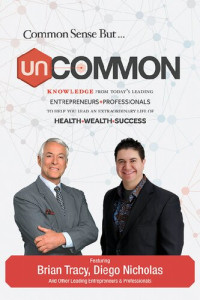 Nick Nanton; J.W. Dicks; Brian Tracy — Uncommon