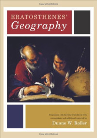 Eratosthenes — Eratosthenes' ''Geography''