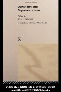 W. S. F. Pickering — Durkheim and Representations