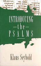 Klaus Seybold — Introducing the Psalms