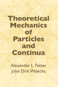 Fetter A.L., Walecka J.D. — Theoretical mechanics of particles and continua