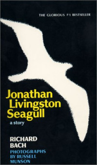 Richard Bach — Jonathan Livingston Seagull