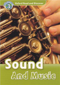Northcott Richard. — Sound and Music: Read and Discover Level 3