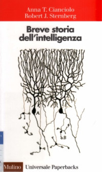 Anna T. Cianciolo, Robert J. Sternberg — Breve storia dell'intelligenza