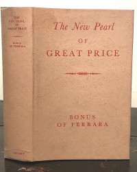 Petrus Bonus; Arthur Edward Waite; Giano Lacinio — The New Pearl of Great Price