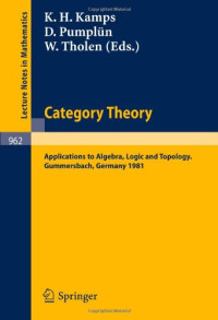 K. H. Kamps, D. Pumplün, W. Tholen — Category Theory