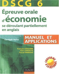 François Coulomb, Jean Longatte, Pascal Vanhove — Epreuve orale d'économie se déroulant partiellement en anglais : DSCG 6