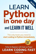 Jamie Chan, LCF Publishing — Learn Python in One Day and Learn It Well
