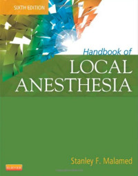 Stanley F. Malamed DDS — Handbook of Local Anesthesia, 6e