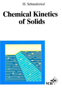 Hermann Schmalzried — Chemical Kinetics of Solids
