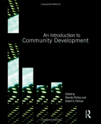 Rhonda Phillips, Robert H. Pittman — An Introduction to Community Development