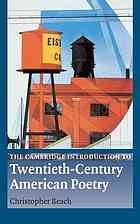 Christopher Beach — The Cambridge introduction to twentieth-century American poetry