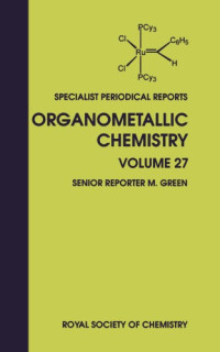 M. Green — Organometallic chemistry, Volume 27