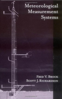 Fred V. Brock, Scott J. Richardson — Meteorological Measurement Systems