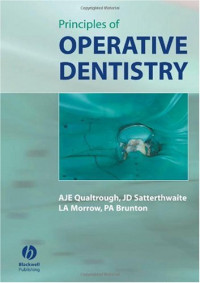 A. J. E. Qualtrough, Julian Satterthwaite, Leean Morrow, Paul Brunton — Principles of Operative Dentistry