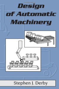 Stephen J. Derby — Design of Automatic Machinery