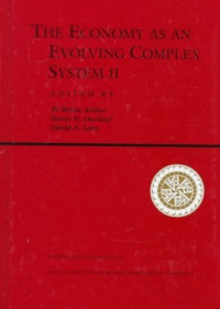 W. Brian Arthur; Steven N. Durlauf — The Economy As A Complex Evolving System II