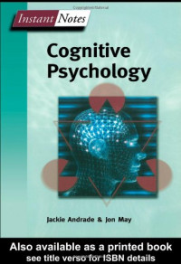 Jackie Andrade, Jon May — BIOS Instant Notes in Cognitive Psychology