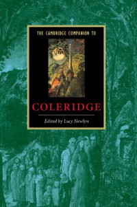 Lucy Newlyn — The Cambridge Companion to Coleridge (Cambridge Companions to Literature)