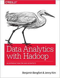 Bengfort, B.; Kim, J. — Data Analytics with Hadoop: An Introduction for Data Scientists
