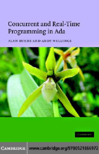 Burns A., Wellings A. — Concurrent and real-time programming in Ada 2005