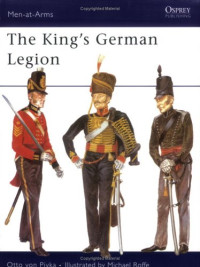 Otto Pivka, Michael Roffe — The King's German Legion