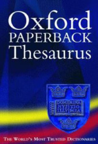 Waite Maurice (ed.) — Oxford Paperback Thesaurus