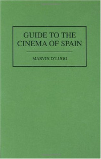 Marvin D'Lugo — Guide to the Cinema of Spain