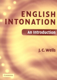 John C. Wells — English Intonation: An Introduction