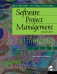 Bob Hughes, Mike Cotterell — Software Project Management