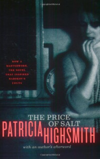 Patricia Highsmith — The Price of Salt