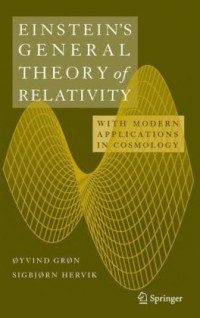 Øyvind Grøn, Sigbjorn Hervik — Einstein's General Theory of Relativity