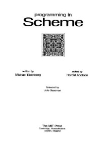 Michael Eisenberg, Harold Abelson, Julie Sussman — Programming in Scheme