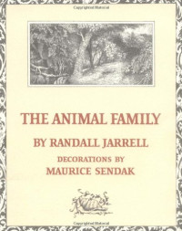 Randall Jarrell — The Animal Family