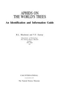 R.L. Blackman and V.F. Eastop — Aphids on the World’s Trees: An Identification and Information Guide