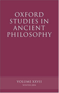 David Sedley — Oxford Studies in Ancient Philosophy - Volume XXVII