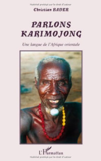 Christian Bader — Parlons karimojong